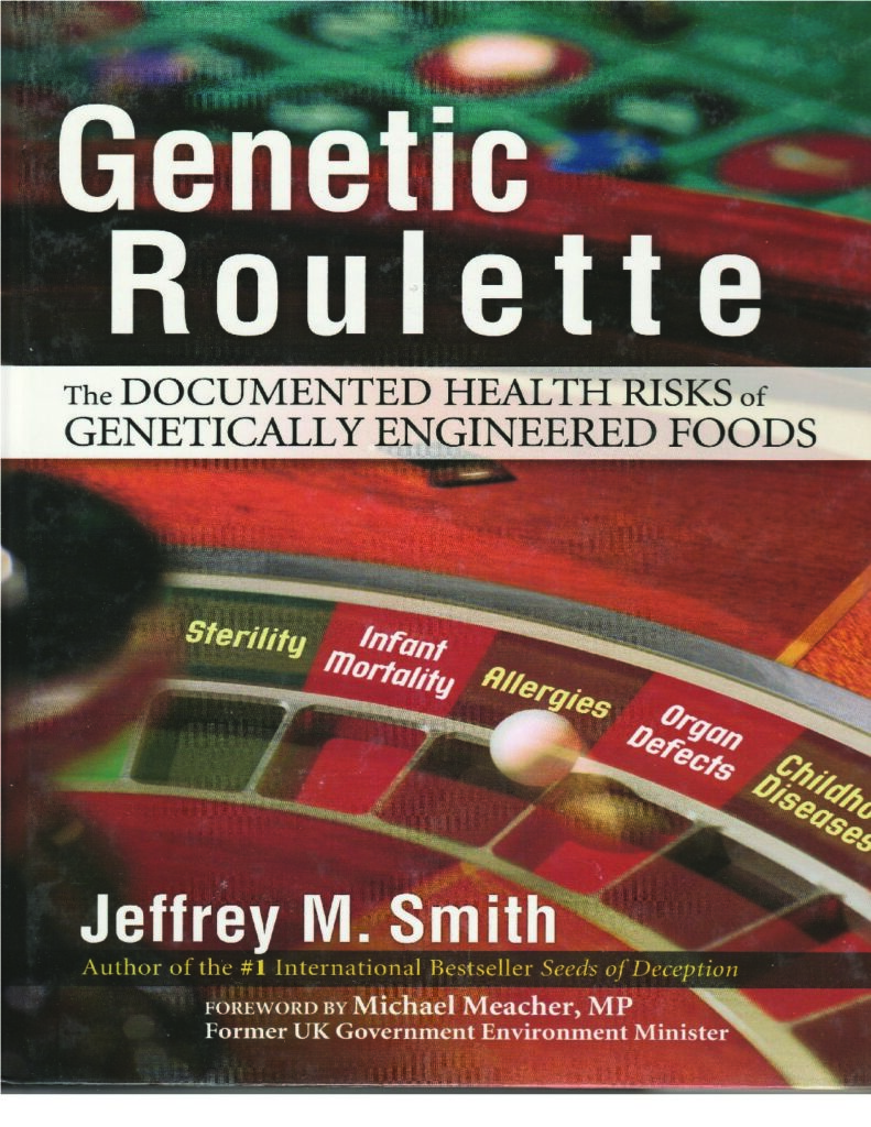 thumbnail of Genetic Roulette – the documented health risks of genetically engineered foods